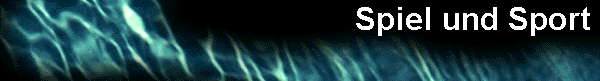 Spiel und Sport 